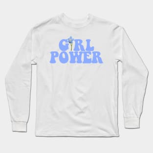 GIRL POWER Long Sleeve T-Shirt